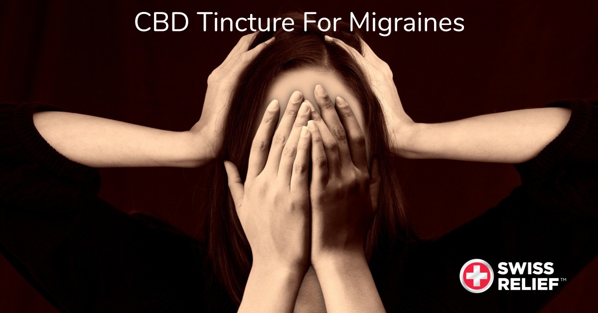 best cbd tincture, cbd tincture recipe, how to make cbd tincture, what does tincture mean, cbd tincture for migraines